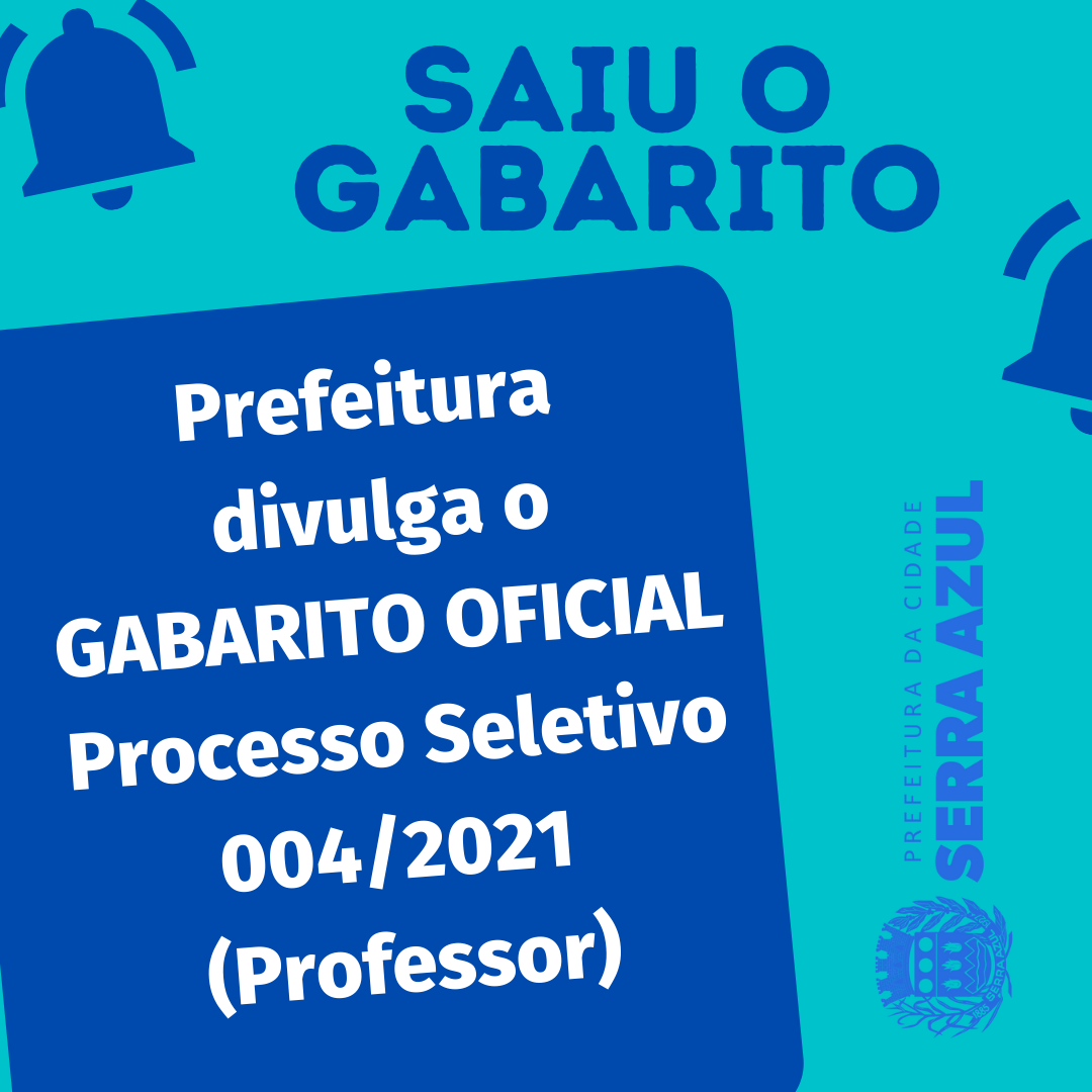 PREFEITURA DIVULGA GABARITO OFICIAL DO PROCESSO SELETIVO